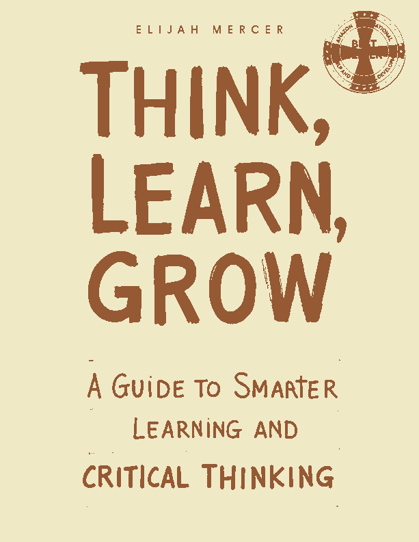 Think, Learn, Grow