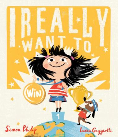 Cover of I Really Want to Win by Simon Philip