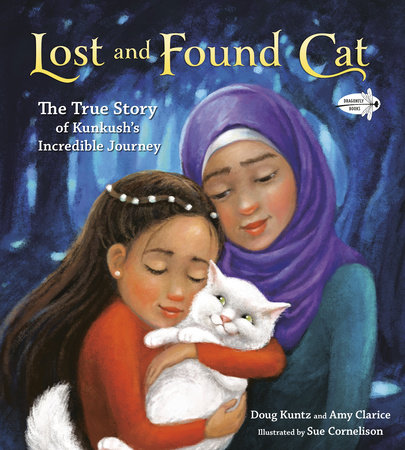 Lost and Found Cat — Doug Kuntz and Amy Shrodes, illustrated by Sue Cornelison cover
