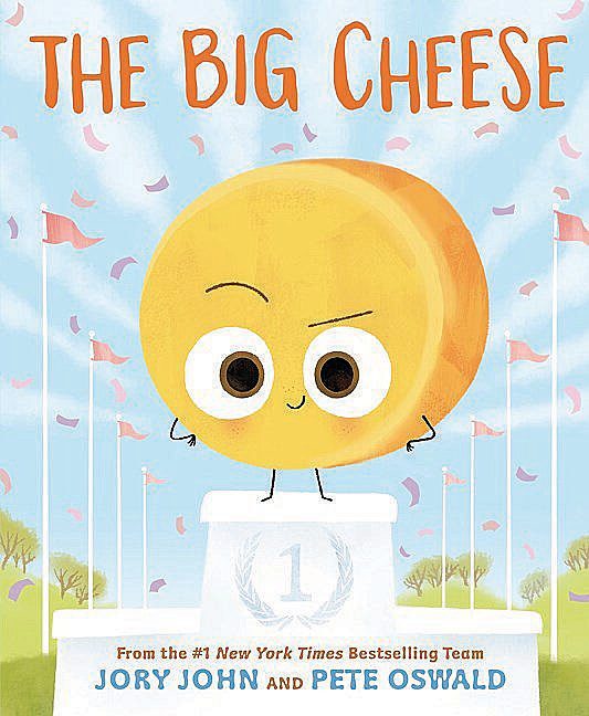 Cover of The Big Cheese by Jory John