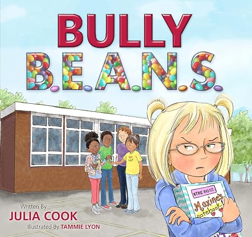 Cover of Bully B.E.A.N.S. by Julia Cook