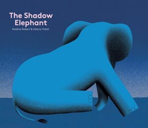 The Shadow Elephant by Nadine Robert book cover