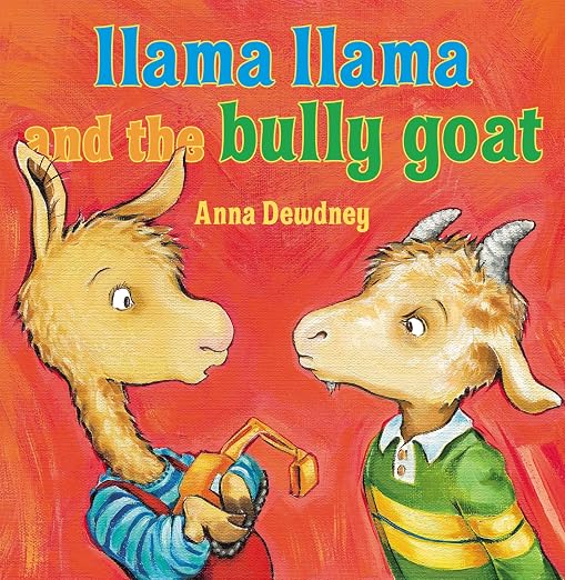 Cover of Llama Llama and the Bully Goat by Anna Dewdney