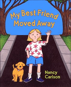 My Best Friend Moved Away book cover by Nancy Carlson