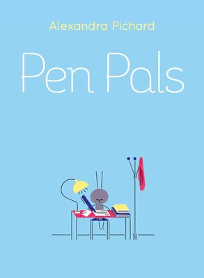 Pen Pals book cover by Alexandra Pichard